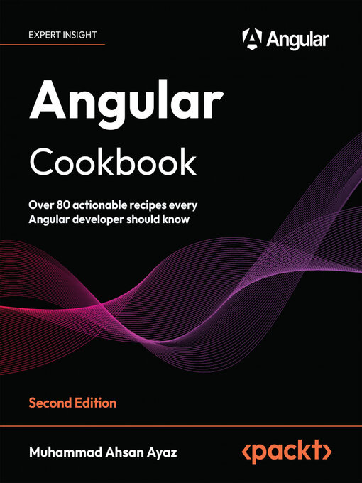 Title details for Angular Cookbook by Muhammad Ahsan Ayaz - Available